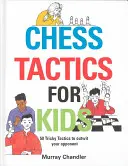 Tactici de șah pentru copii - Chess Tactics for Kids