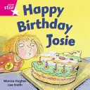 Rigby Star Independent Pink Reader 3: La mulți ani Josie - Rigby Star Independent Pink Reader 3: Happy Birthday Josie