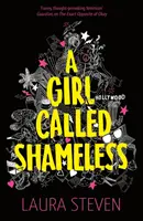 Fata numită fără rușine - Girl Called Shameless