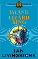 Fighting Fantasy: Insula regelui șopârlă - Fighting Fantasy: Island of the Lizard King