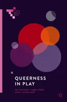 Queerness în joc - Queerness in Play