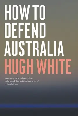 Cum să apărăm Australia - How to Defend Australia