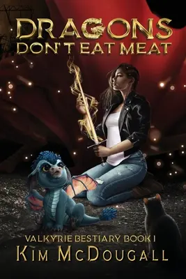 Dragonii nu mănâncă carne - Dragons Don't Eat Meat