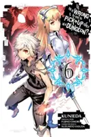 Is It Wrong to Try to Pick Up Girls in a Dungeon?, Volumul 6 - Is It Wrong to Try to Pick Up Girls in a Dungeon?, Volume 6