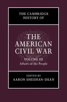 Istoria Cambridge a războiului civil american - The Cambridge History of the American Civil War