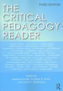 The Critical Pedagogy Reader