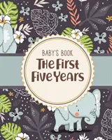 Cartea bebelușului Primii cinci ani: Memory Keeper Primul părinte pe măsură ce creșteți Cadou de duș pentru copii - Baby's Book The First Five Years: Memory Keeper First Time Parent As You Grow Baby Shower Gift
