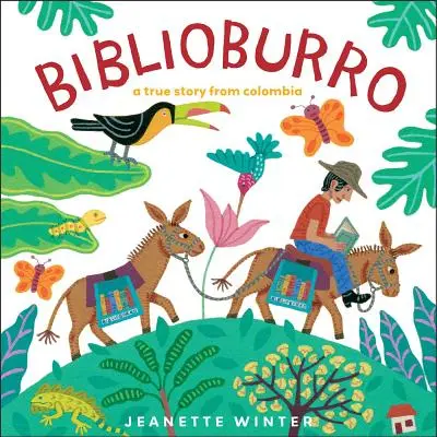 Biblioburro: O poveste adevărată din Columbia - Biblioburro: A True Story from Colombia