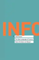 Informația: Noul limbaj al științei - Information: The New Language of Science