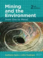 Mineritul și mediul: De la minereu la metal - Mining and the Environment: From Ore to Metal