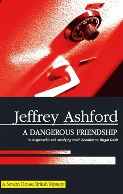 O prietenie periculoasă - A Dangerous Friendship