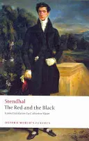 The Red and the Black: O cronică a secolului al XIX-lea - The Red and the Black: A Chronicle of the Nineteenth Century