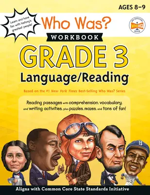 Cine a fost? Caiet de lucru: Grade 3 Language/Reading - Who Was? Workbook: Grade 3 Language/Reading
