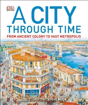 Un oraș prin timp - A City Through Time