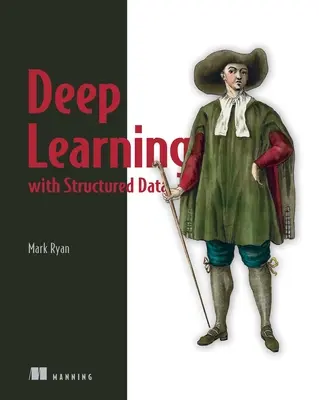 Învățarea profundă cu date structurate - Deep Learning with Structured Data