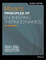Moran's Principles of Engineering Thermodynamics - Versiunea SI - Moran's Principles of Engineering Thermodynamics - SI Version
