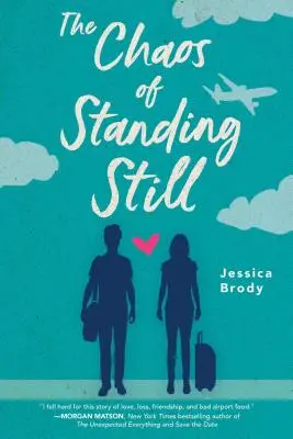 Haosul de a sta pe loc - The Chaos of Standing Still