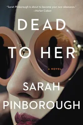 Mort pentru ea - Dead to Her