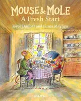 Șoarece și cârtiță: Un nou început - Mouse & Mole: A Fresh Start