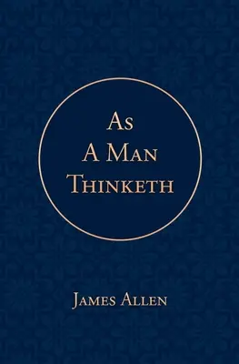 Cum gândește un om - As a Man Thinketh