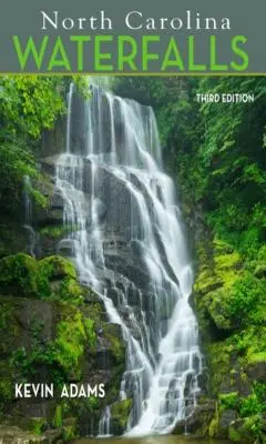 Cascadele din Carolina de Nord - North Carolina Waterfalls