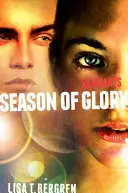 Remnants: Sezonul de glorie - Remnants: Season of Glory