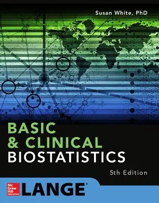 Biostatistică de bază și clinică: A cincea ediție - Basic & Clinical Biostatistics: Fifth Edition