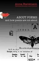 Despre poezii și cum nu sunt poezii despre: Newcastle/Bloodaxe Poetry Lectures - About Poems and How Poems Are Not about: Newcastle/Bloodaxe Poetry Lectures