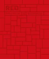 Red: Architecture in Monochrome (Arhitectura monocromă) - Red: Architecture in Monochrome
