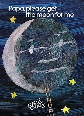 Papa, te rog adu-mi luna: Ediție în miniatură - Papa, Please Get the Moon for Me: Miniature Edition