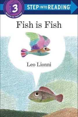 Peștele este pește - Fish Is Fish