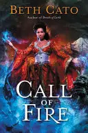 Chemarea focului - Call of Fire