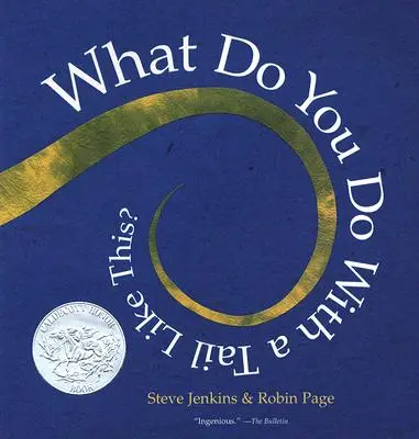 Ce faci cu o coadă ca asta? - What Do You Do with a Tail Like This?