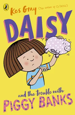 Daisy și problemele cu Piggy Banks - Daisy and the Trouble with Piggy Banks