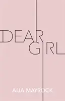 Dragă fată - Dear Girl