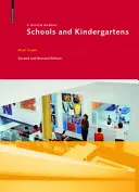 Școli și grădinițe - un manual de proiectare - Schools and Kindergartens - A Design Manual