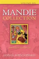 The Mandie Collection, volumul șase - The Mandie Collection, Volume Six