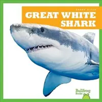 Marele rechin alb - Great White Shark