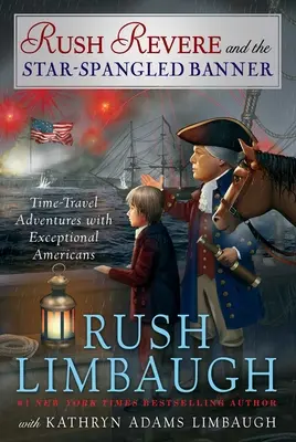 Rush Revere și steagul înstelat, 4 - Rush Revere and the Star-Spangled Banner, 4