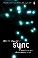 Sync - Știința emergentă a ordinii spontane - Sync - The Emerging Science of Spontaneous Order