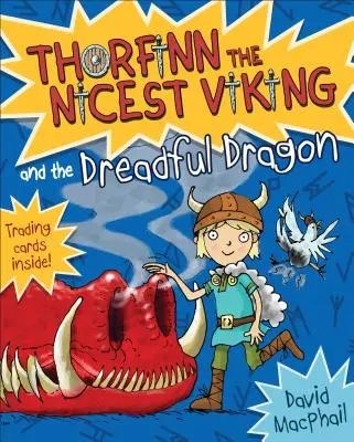 Thorfinn și dragonul îngrozitor - Thorfinn and the Dreadful Dragon
