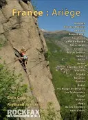 Franța: Ariege - Rockfax Rock Climbing Guidebook - France: Ariege - Rockfax Rock Climbing Guidebook