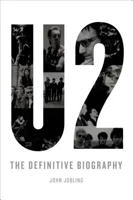 U2: Biografia definitivă - U2: The Definitive Biography