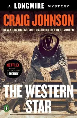 The Western Star: Un mister Longmire - The Western Star: A Longmire Mystery