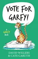 Votați pentru Garfy!: O carte Garfy - Vote for Garfy!: A Garfy Book