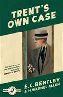 Propriul caz al lui Trent - Trent's Own Case