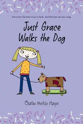 Just Grace plimbă câinele, 3 - Just Grace Walks the Dog, 3