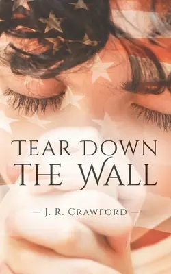 Tear Down the Wall (Dărâmați zidul) - Tear Down the Wall