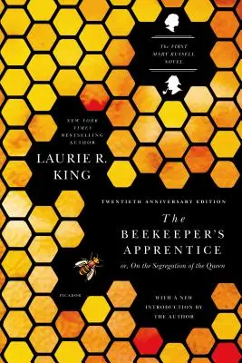 Ucenicul apicultorului: Or, on the Segregation of the Queen - The Beekeeper's Apprentice: Or, on the Segregation of the Queen