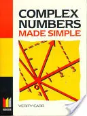 Numerele complexe făcute simple - Complex Numbers Made Simple